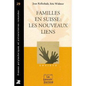 Familles en suisse: les nouveaux liens 