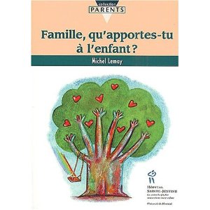 Famille, qu'apportes - tu à l'enfant