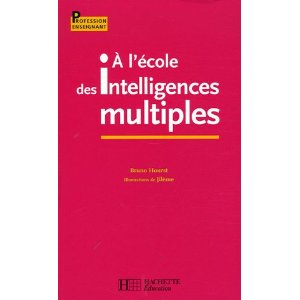 A l'école des intelligences multiples