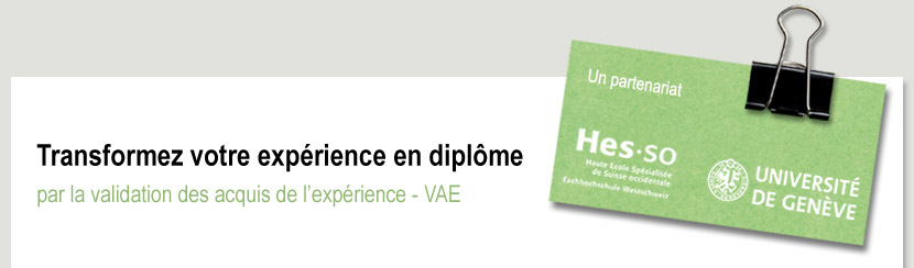 Hes-so et l'université de genève offre une nouvelle voie de validation des acquis 