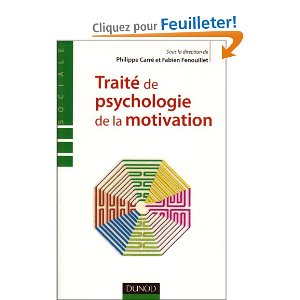 Traité de psychologie de la motivation 