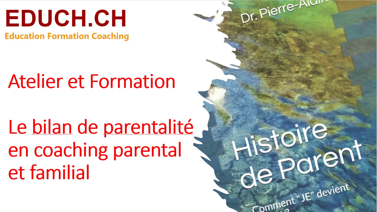 Atelier le bilan de parentalité en coaching parental et familial 