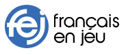 Français en Jeu