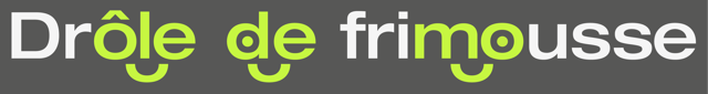 Logo de Drôle de frimousse uape tolochenaz